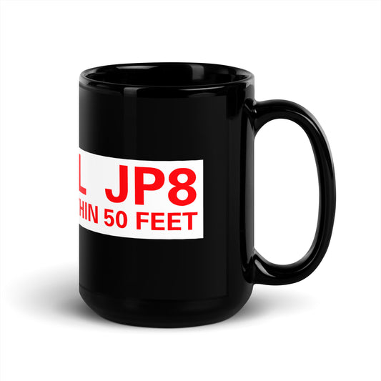 JET FUEL JP-8 glossy mug